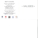 Invitation à Valises [Exposition]. Galerie Détour (Jambes), du 4 juillet au 4 août 2012